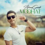 دانلود آهنگ احمد سعیدی موهات