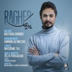 دانلود آهنگ راغب پیچک